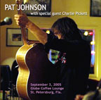 Pat Johnson w-Charlie Pickett cd-dvd